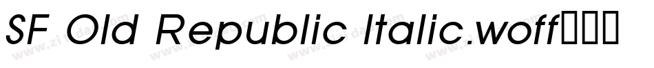 SF Old Republic Italic.woff字体转换